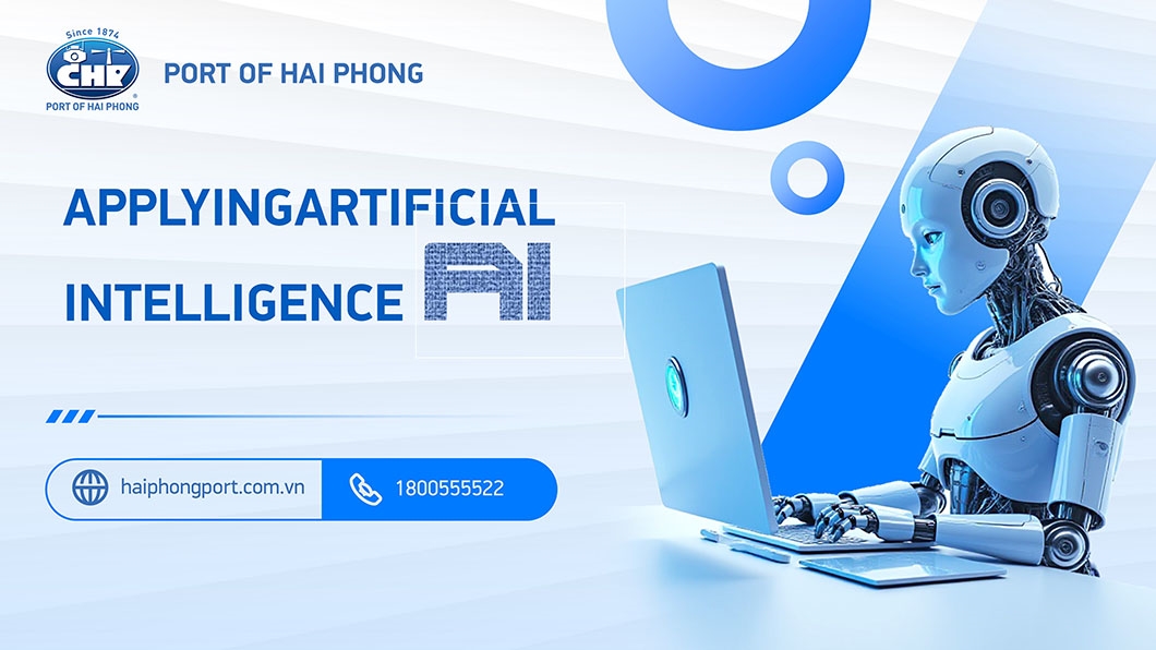  Port of Hai Phong Organizes Training Course on “Applying Artificial Intelligence (AI) in the Workplace”